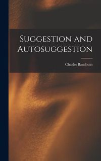 Cover image for Suggestion and Autosuggestion