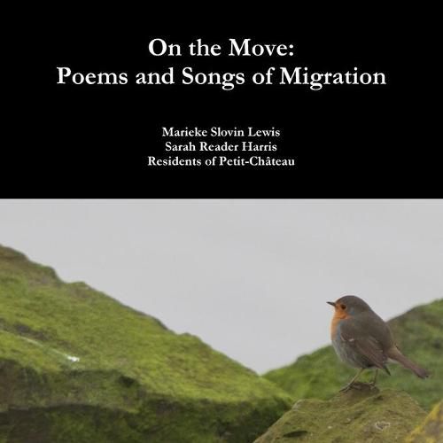 Cover image for On the Move: Poems and Songs of Migration