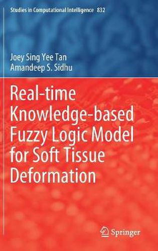 Cover image for Real-time Knowledge-based Fuzzy Logic Model for Soft Tissue Deformation