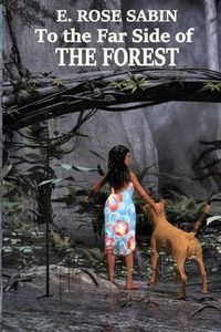 Cover image for To the Far Side of the Forest