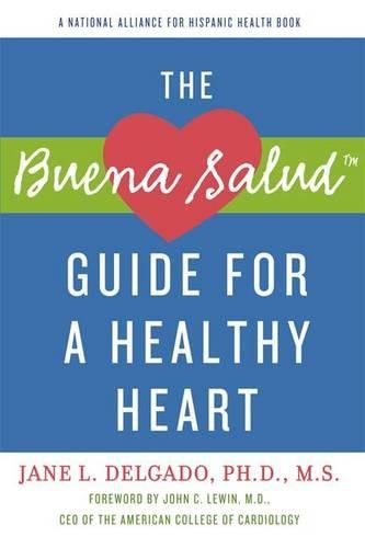 Cover image for The Buena Salud Guide for a Healthy Heart