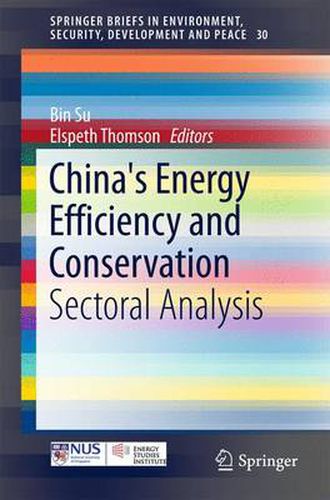 Cover image for China's Energy Efficiency and Conservation: Sectoral Analysis