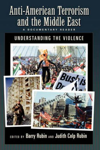 Cover image for Anti-American Terrorism and the Middle East: A Documentary Reader