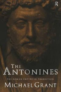Cover image for The Antonines: The Roman Empire in Transition