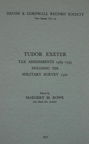 Tudor Exeter: Tax Assessments 1489-1595