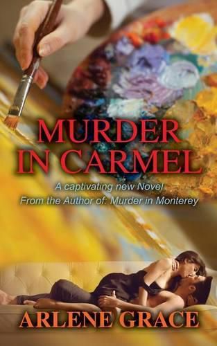 Cover image for Murder in Carmel: A Captivating new Novel From the Author of Murder in Monterey