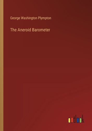 Cover image for The Aneroid Barometer