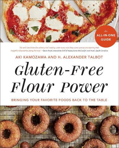 Gluten-Free Flour Power: Bringing Your Favorite Foods Back to the Table