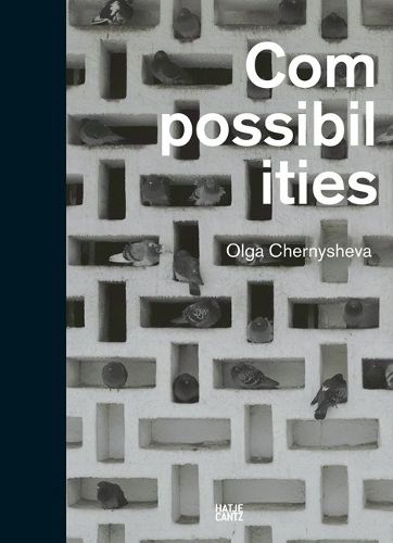 Cover image for Olga Chernysheva: Compossibilities