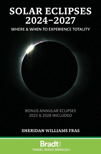 Cover image for Solar Eclipses 2024 - 2027: Where and When to Experience Totality