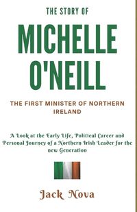 Cover image for The Story of Michelle O'Neill