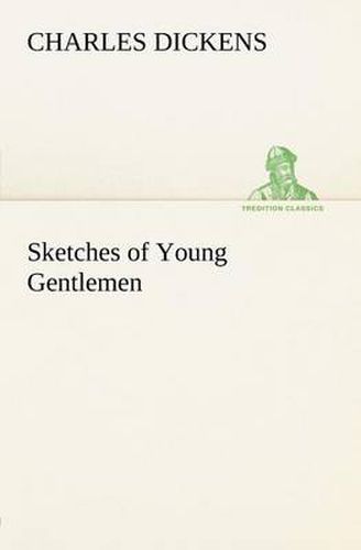 Cover image for Sketches of Young Gentlemen