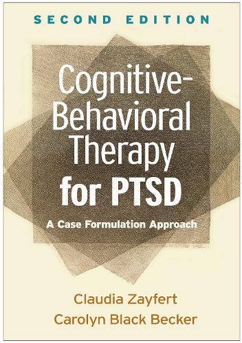 Cover image for Cognitive-Behavioral Therapy for PTSD: A Case Formulation Approach