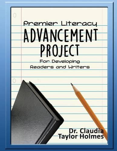 Cover image for Premier Literacy ADVANCEMENT PROJECT For Developing Readers and Writers