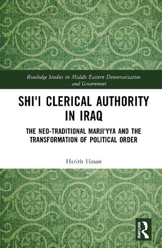Cover image for Shi'i Clerical Authority in Iraq