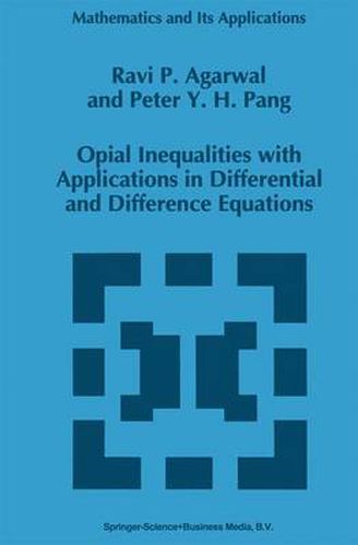 Cover image for Opial Inequalities with Applications in Differential and Difference Equations