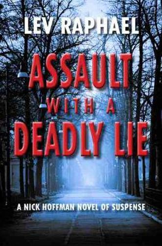 Cover image for Assault with a Deadly Lie: A Nick Hoffman Novel of Suspense