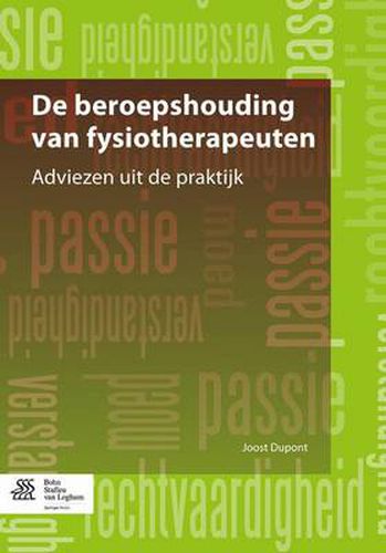 Cover image for de Beroepshouding Van Fysiotherapeuten: Adviezen Uit de Praktijk