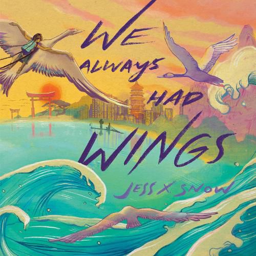 Cover image for We Always Had Wings