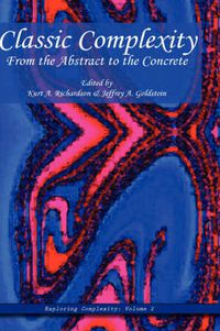 Cover image for Classic Complexity: From the Abstract to the Concrete