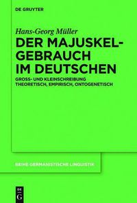 Cover image for Der Majuskelgebrauch im Deutschen