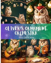 Cover image for Oliver's Ornament Orchestra