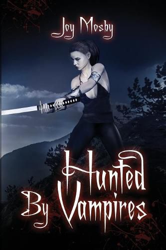 Cover image for Hunted by Vampires: Daughter of Asteria Series Book 3