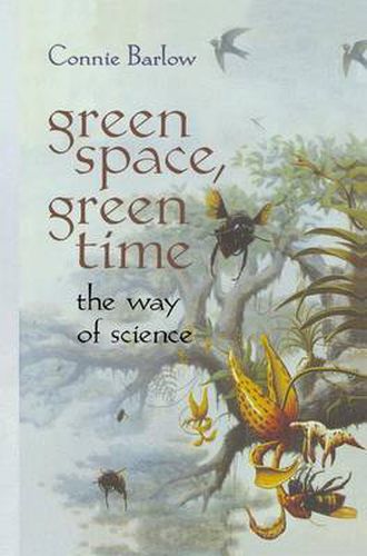 Cover image for Green Space, Green Time: The Way of Science