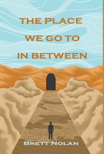 Cover image for The Place We Go To In Between