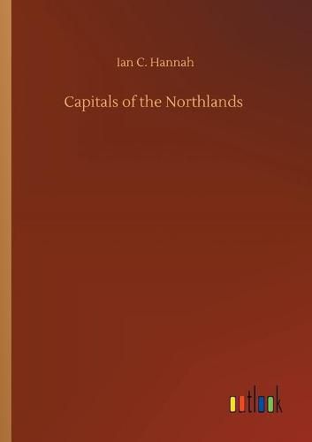 Cover image for Capitals of the Northlands