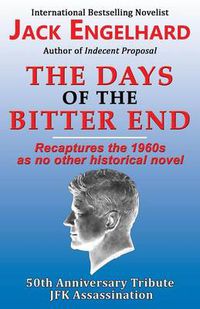 Cover image for The Days of the Bitter End