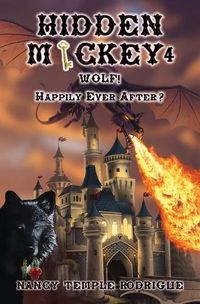 Cover image for Hidden Mickey 4: Wolf! Happily Ever After?