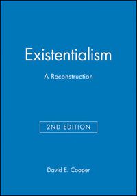 Cover image for Existentialism: A Reconstruction