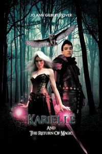 Cover image for Karielle and the Return of Magic