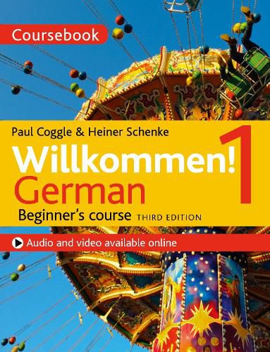 Cover image for Willkommen! 1 (Third edition) German Beginner's course: Coursebook