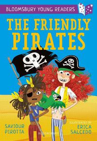 Cover image for The Friendly Pirates: A Bloomsbury Young Reader: Purple Book Band