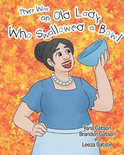 Cover image for There Was an Old Lady Who Swallowed a Bowl