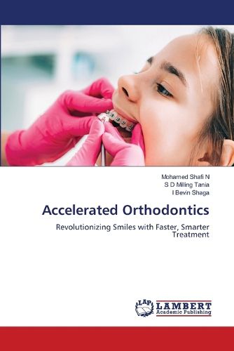 Cover image for Accelerated Orthodontics