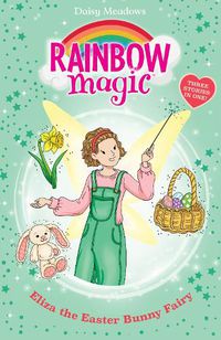 Cover image for Rainbow Magic: Eliza the Easter Bunny Fairy