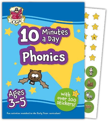 10 Minutes a Day Phonics for Ages 3-5 (with reward stickers)