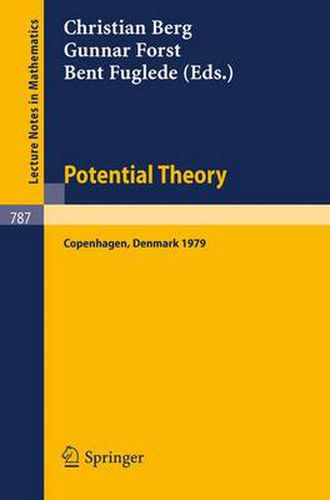 Cover image for Potential Theory: Copenhagen 1979: Proceedings of a Colloquium Held in Copenhagen, May 14-18, 1979