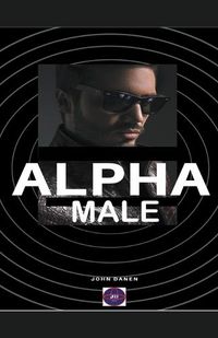 Cover image for Alpha Male