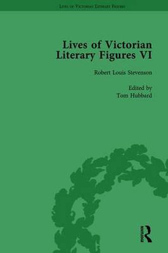 Cover image for Lives of Victorian Literary Figures, Part VI, Volume 2: Lewis Carroll, Robert Louis Stevenson and Algernon Charles Swinburne by their Contemporaries