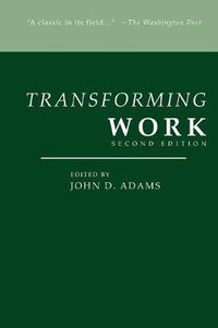 Cover image for Transforming Work, Second Edition