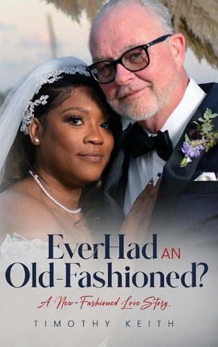 Cover image for Ever Had an Old Fashioned