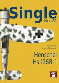 Cover image for Single 24: Henschel HS 126 B-1