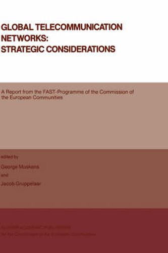 Cover image for Global Telecommunication Networks: Strategic Considerations