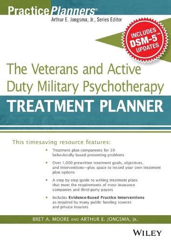 Cover image for The Veterans and Active Duty Military Psychotherapy Treatment Planner, with DSM-5 Updates