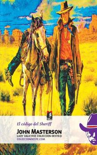 Cover image for El Codigo del Sheriff