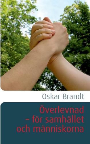 Cover image for OEverlevnad - foer samhallet och manniskorna